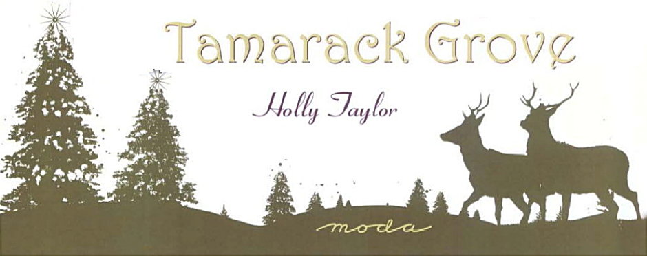 TAMARACK GROVE QUILT KIT By Holly Taylor / Fabric +Patt  