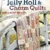 More Layer Cake, Jelly Roll and Charm Quilts-0