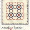 American Banner Rose Quilt Pattern-0