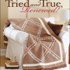 Tried And True, Renewed! -0